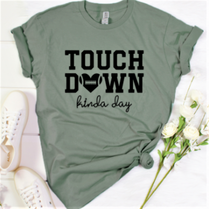 Touch Down Kinda Day Tee